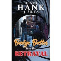 Badge Battles and the Betrayal - Badge Battles and the Betrayal - jetzt bei oelder-buchhandlung.de kaufen