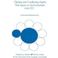 Cleaning and Conditioning Agents: Their Impact on the Environment in the EEC