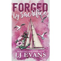Forged by Sacrifice: A Friends-to-Lovers, Military Romance - Forged by Sacrifice: A Friends-to-Lovers, Military Romance - jetzt bei oelder-buchhandlung.de kaufen