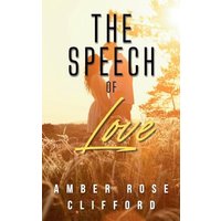 The Speech of Love - The Speech of Love - jetzt bei oelder-buchhandlung.de kaufen