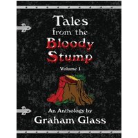 Tales from the Bloody Stump - Volume 1 - Tales from the Bloody Stump - Volume 1 - jetzt bei oelder-buchhandlung.de kaufen