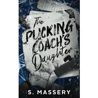 The Pucking Coach's Daughter - The Pucking Coach's Daughter - jetzt bei oelder-buchhandlung.de kaufen