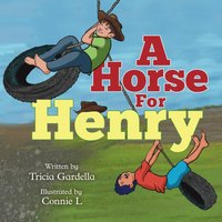 A Horse for Henry - A Horse for Henry - jetzt bei oelder-buchhandlung.de kaufen