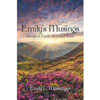 Emily'S Musings: Songs of Faith, Joy and Love - Emily'S Musings: Songs of Faith, Joy and Love - jetzt bei oelder-buchhandlung.de kaufen