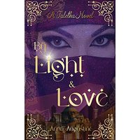By Light & Love: A Taletha Love Story - By Light & Love: A Taletha Love Story - jetzt bei oelder-buchhandlung.de kaufen