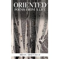 Oriented: Poems From a Life - Oriented: Poems From a Life - jetzt bei oelder-buchhandlung.de kaufen