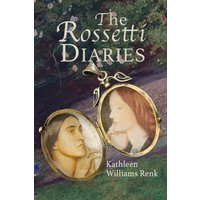 The Rossetti Diaries - The Rossetti Diaries - jetzt bei oelder-buchhandlung.de kaufen