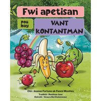 Fwi apetisan pou bay vant Kontantman - Fwi apetisan pou bay vant Kontantman - jetzt bei oelder-buchhandlung.de kaufen