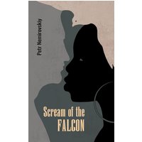 Scream of the Falcon - Scream of the Falcon - jetzt bei oelder-buchhandlung.de kaufen