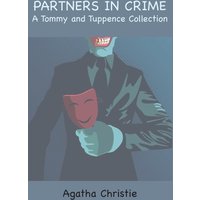 Partners in Crime: A Tommy and Tuppence Collection - Partners in Crime: A Tommy and Tuppence Collection - jetzt bei oelder-buchhandlung.de kaufen