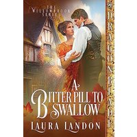 A Bitter Pill to Swallow (The Willowbrook) - A Bitter Pill to Swallow (The Willowbrook) - jetzt bei oelder-buchhandlung.de kaufen