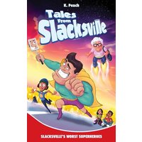 Slacksville's Worst Superheroes (Tales from Slacksville) - Slacksville's Worst Superheroes (Tales from Slacksville) - jetzt bei oelder-buchhandlung.de kaufen