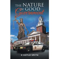 The Nature of Good Government - The Nature of Good Government - jetzt bei oelder-buchhandlung.de kaufen