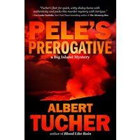 Pele's Prerogative (A Big Island Mystery, Band 4) - Pele's Prerogative (A Big Island Mystery, Band 4) - jetzt bei oelder-buchhandlung.de kaufen