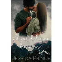 Should have Been Me - Should have Been Me - jetzt bei oelder-buchhandlung.de kaufen