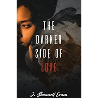 The Darker Side of Love - The Darker Side of Love - jetzt bei oelder-buchhandlung.de kaufen