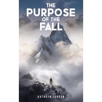 The Purpose of the FALL - The Purpose of the FALL - jetzt bei oelder-buchhandlung.de kaufen