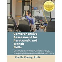 Comprehensive Assessment for Paratransit and Transit Skills Manual - Comprehensive Assessment for Paratransit and Transit Skills Manual - jetzt bei oelder-buchhandlung.de kaufen