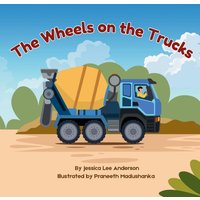 The Wheels on the Trucks - The Wheels on the Trucks - jetzt bei oelder-buchhandlung.de kaufen