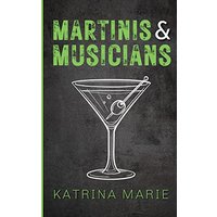 Martinis & Musicians: Alternate Cover: Alternate - Martinis & Musicians: Alternate Cover: Alternate - jetzt bei oelder-buchhandlung.de kaufen