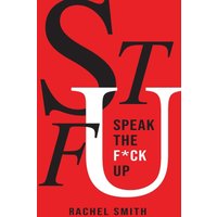 SPEAK THE F*CK UP - SPEAK THE F*CK UP - jetzt bei oelder-buchhandlung.de kaufen