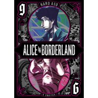 Alice in Borderland, Vol. 9 (ALICE IN BORDERLAND GN, Band 9) - Alice in Borderland, Vol. 9 (ALICE IN BORDERLAND GN, Band 9) - jetzt bei oelder-buchhandlung.de kaufen