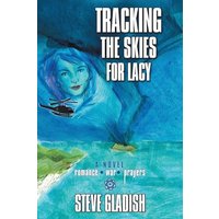 Tracking the Skies for Lacy - Tracking the Skies for Lacy - jetzt bei oelder-buchhandlung.de kaufen