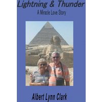 Lightning and Thunder: A Love Story Filled With Miracles - Lightning and Thunder: A Love Story Filled With Miracles - jetzt bei oelder-buchhandlung.de kaufen