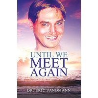 Until We Meet Again - Until We Meet Again - jetzt bei oelder-buchhandlung.de kaufen