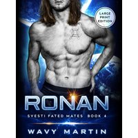 Ronan: Svesti Fated Mates Book 4 - Ronan: Svesti Fated Mates Book 4 - jetzt bei oelder-buchhandlung.de kaufen