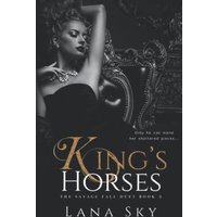 King's Horses: A Dark Bully Romance (Savage Fall Duet, Band 2) - King's Horses: A Dark Bully Romance (Savage Fall Duet, Band 2) - jetzt bei oelder-buchhandlung.de kaufen