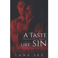 A Taste like Sin: An Enemies to Lovers Billionaire Romance - A Taste like Sin: An Enemies to Lovers Billionaire Romance - jetzt bei oelder-buchhandlung.de kaufen