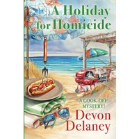 A Holiday for Homicide (Cook-Off Mystery, Band 9) - A Holiday for Homicide (Cook-Off Mystery, Band 9) - jetzt bei oelder-buchhandlung.de kaufen