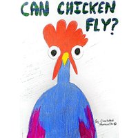 Can Chicken Fly? - Can Chicken Fly? - jetzt bei oelder-buchhandlung.de kaufen