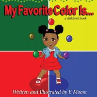 My Favorite Color Is - My Favorite Color Is - jetzt bei oelder-buchhandlung.de kaufen