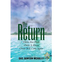 The Return: Christ Has Died, Christ Is Risen, Christ Will Come Again - The Return: Christ Has Died, Christ Is Risen, Christ Will Come Again - jetzt bei oelder-buchhandlung.de kaufen