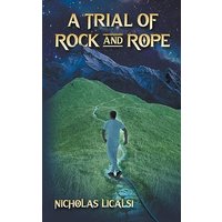 A Trial of Rock and Rope - A Trial of Rock and Rope - jetzt bei oelder-buchhandlung.de kaufen
