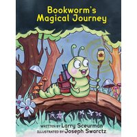 Bookworm's Magical Journey: A Story About Learning to Read - Bookworm's Magical Journey: A Story About Learning to Read - jetzt bei oelder-buchhandlung.de kaufen