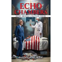 Echo Chambers: Inside America's Political Divide - Echo Chambers: Inside America's Political Divide - jetzt bei oelder-buchhandlung.de kaufen