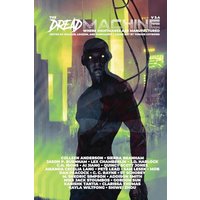 The Dread Machine: Issue 3.4 - The Dread Machine: Issue 3.4 - jetzt bei oelder-buchhandlung.de kaufen