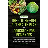 The Gluten-Free Gut Health Plan and Cookbook for Beginners - The Gluten-Free Gut Health Plan and Cookbook for Beginners - jetzt bei oelder-buchhandlung.de kaufen