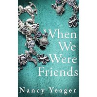 When We Were Friends - When We Were Friends - jetzt bei oelder-buchhandlung.de kaufen