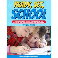 READY,SET, SCHOOL: Activities that Foster Holistic Child Development - READY,SET, SCHOOL: Activities that Foster Holistic Child Development - jetzt bei oelder-buchhandlung.de kaufen