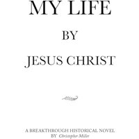 MY LIFE by Jesus Christ - MY LIFE by Jesus Christ - jetzt bei oelder-buchhandlung.de kaufen