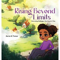 Rising Beyond Limits: Overcoming Challenges, One Step at a Time - Rising Beyond Limits: Overcoming Challenges, One Step at a Time - jetzt bei oelder-buchhandlung.de kaufen