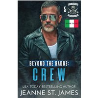 Beyond the Badge: Crew: Edizione Italiana (Blue Avengers MC (Edizione Italiana), Band 5) - Beyond the Badge: Crew: Edizione Italiana (Blue Avengers MC (Edizione Italiana), Band 5) - jetzt bei oelder-buchhandlung.de kaufen