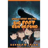 Stanley Ryker and the Bigfoot Run Around - Stanley Ryker and the Bigfoot Run Around - jetzt bei oelder-buchhandlung.de kaufen