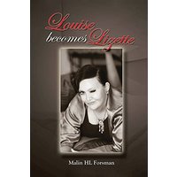 Louise becomes Lizette - Louise becomes Lizette - jetzt bei oelder-buchhandlung.de kaufen