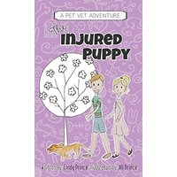 The Injured Puppy: The Pet Vet Series Book #2 - The Injured Puppy: The Pet Vet Series Book #2 - jetzt bei oelder-buchhandlung.de kaufen