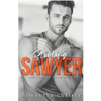 Stealing Sawyer - Stealing Sawyer - jetzt bei oelder-buchhandlung.de kaufen